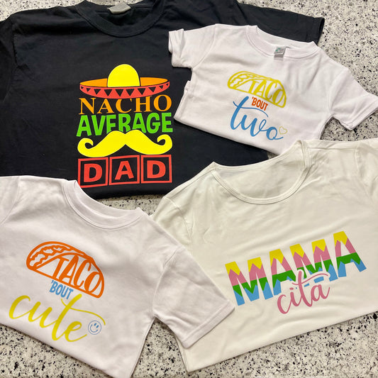 "Taco 'Bout Two" - Family T-Shirt Set